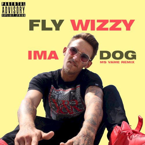 IMA DOG (Ms Vame Remix)