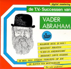 De T.V.-successen van Vader Abraham