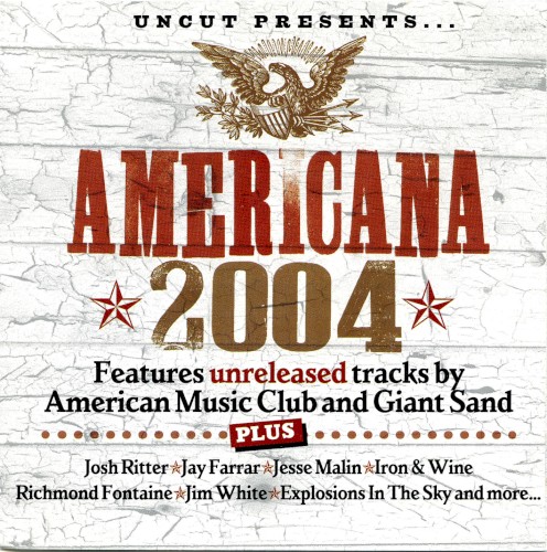 Uncut 2004.08: Americana 2004