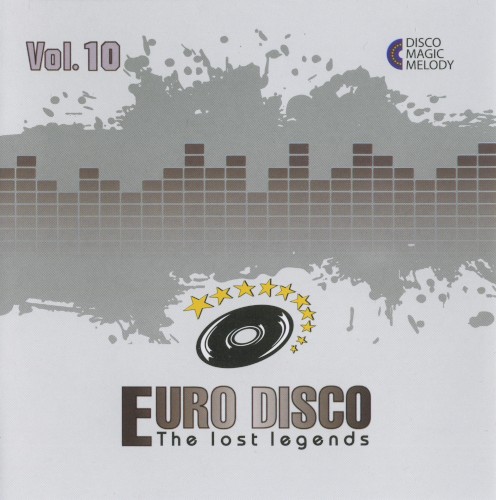 Euro Disco: The Lost Legends, Vol. 10