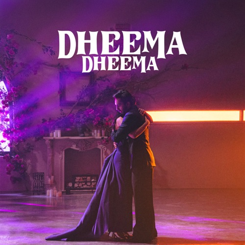 Dheema Dheema