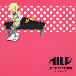 LOVE FEATHER ~君へ伝えたい事~