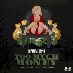 Too Much Money