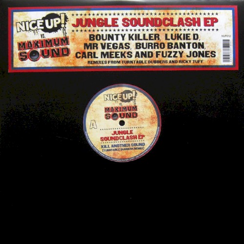 Nice Up! vs. Maximum Sound: Jungle Soundclash EP