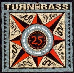 Turn Up the Bass 25