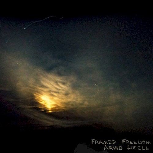Framed Freedom