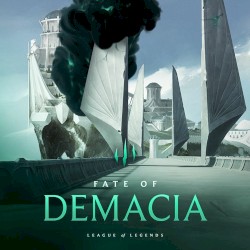 Fate of Demacia