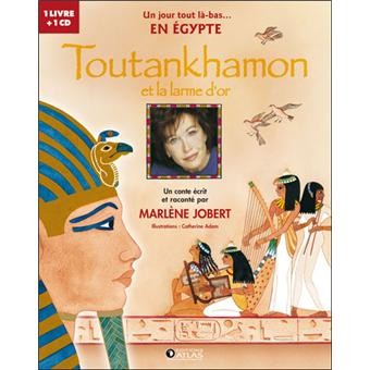 Toutankhamon et la larme d’or