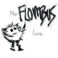 The Flombus Lives