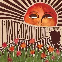L’intranquillité