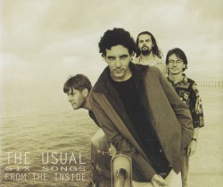 Six Songs From the Inside