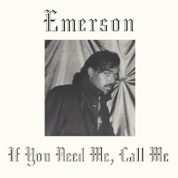 If You Need Me, Call Me