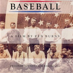 Baseball: A Film by Ken Burns