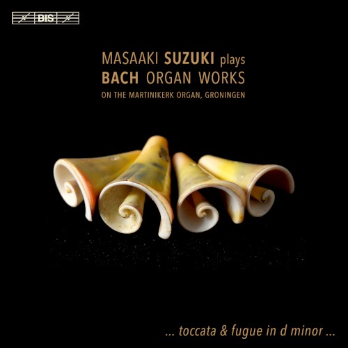 Masaaki Suzuki plays Bach Organ Works