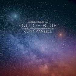 Out of Blue: Original Motion Picture Soundtrack
