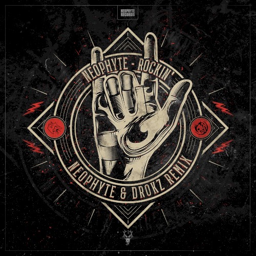 Rockin’ (Neophyte & Drokz Remix)