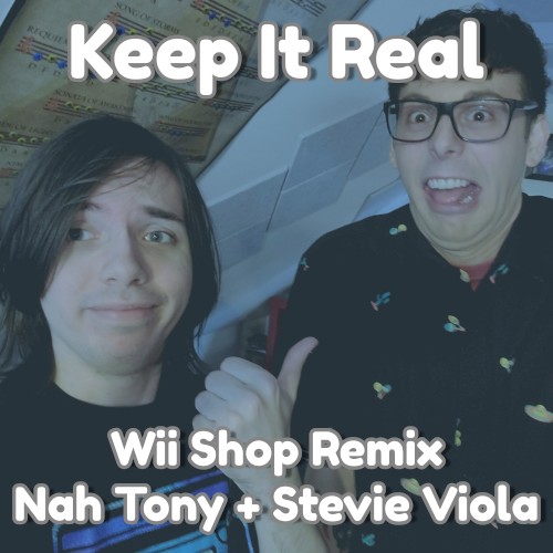 Keep It Real - Wii Shop Channel Remix