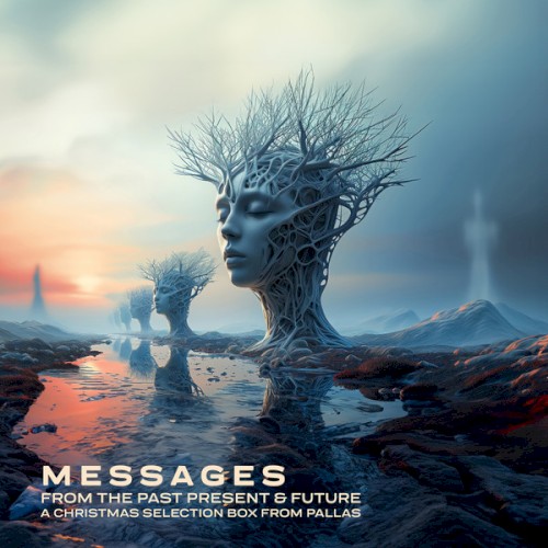 Messages From the Past Present & Future: A Christmas Selection Box
