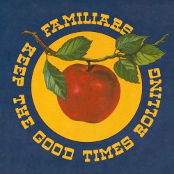 Keep the Good Times Rolling