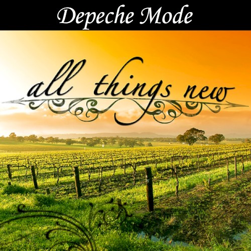 All Things New