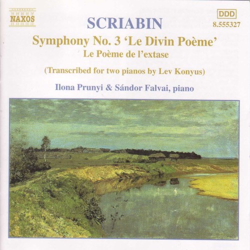 Symphony no. 3 ‘Le Divin Poème’ / Le Poeme de L’extase
