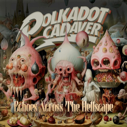 Echoes Across the Hellscape