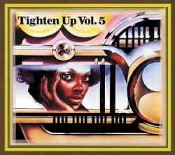 Tighten Up, Volume 5
