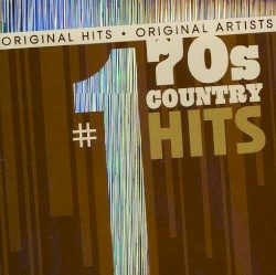 #1 Country Hits of the 70s