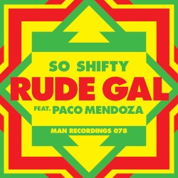 Rude Gal