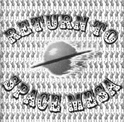 Return to Space Mesa