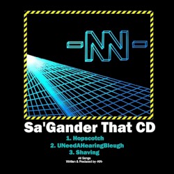 Sa’Gander That CD