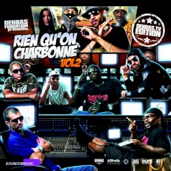 Rien qu'on charbonne, Vol. 2