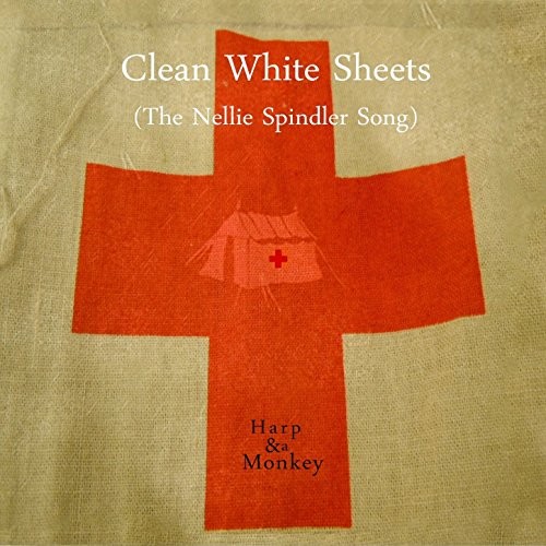 Clean White Sheets (The Nellie Spindler Song)