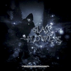 Glass Flowers