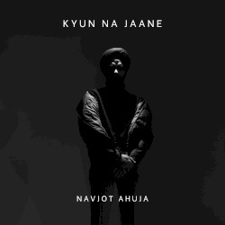 Kyun Na Jaane