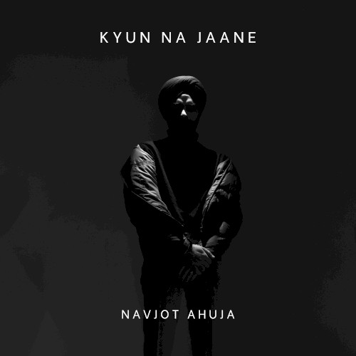 Kyun Na Jaane