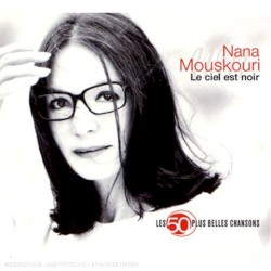 Les 50 plus belles chansons : Le ciel est noir