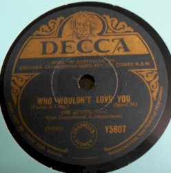 Who Wouldn't Love You / Don't Tell a Lie About Me, Dear (And I Won't Tell the Truth About You)
