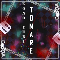 Kono Yubi Tomare