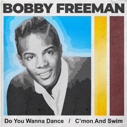Do You Wanna Dance / C'mon and Swim