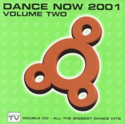 Dance Now 2001, Volume Two