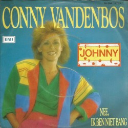 Johnny / Nee, ik ben niet bang