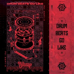 Drum Beats Go Like