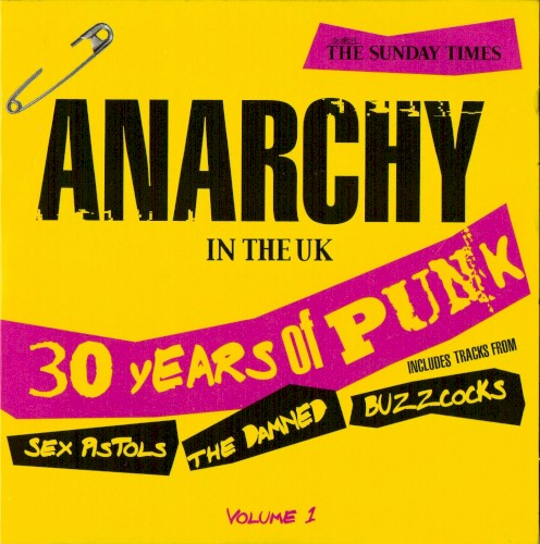 Anarchy in the UK: 30 Years of Punk, Volume 1