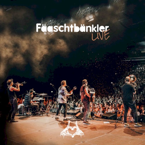 Fäaschtbänkler Live