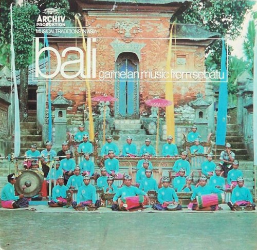Bali: Gamelan Music From Sebatu