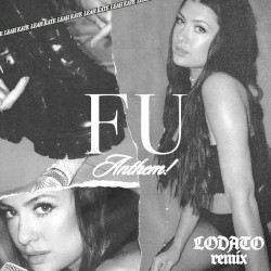 F U Anthem (LODATO remix)