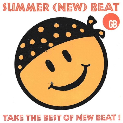 Summer (New) Beat (Take The Best Of New Beat !)