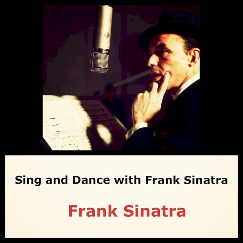 Sing and Dance With Frank Sinatra