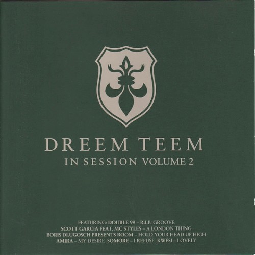 Dreem Teem: In Session, Volume 2